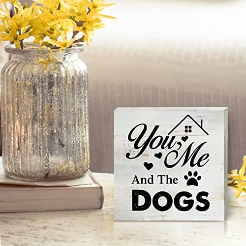 Sen Ben ve Köpekler Ahşap kutu işareti Söyleyerek masa dekoru 5x5 İnç Köpek Sevgilisi kutu işareti Ahşap Plak Blok İşareti